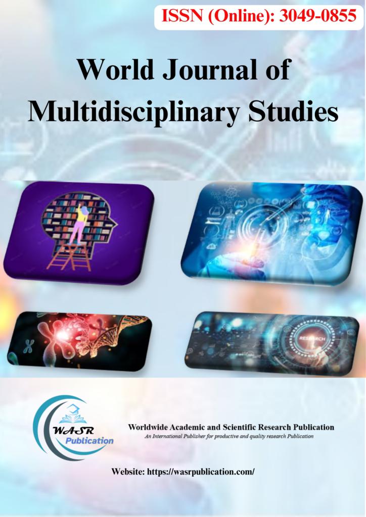 World Journal of Multidisciplinary Studies